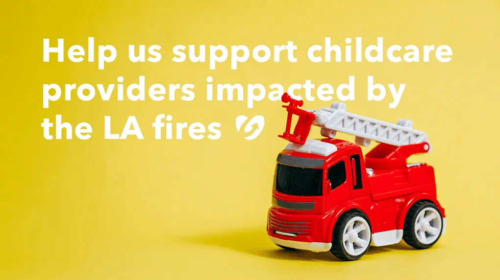 Upwards supporting childcare providers affected by the California wildfires