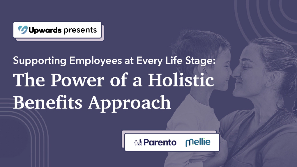 holistic benefits approach webinar