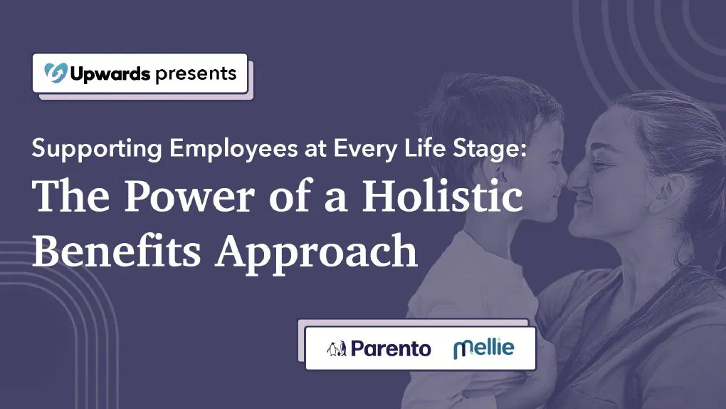 holistic benefits approach webinar